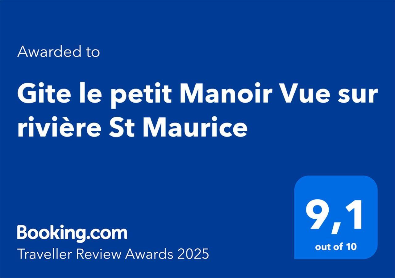 Le Petit Manoir Spa Et Vue Sur Riviere St Maurice Grandes Piles Exteriör bild