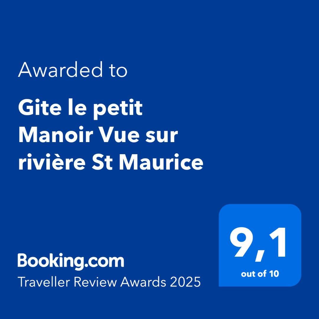 Le Petit Manoir Spa Et Vue Sur Riviere St Maurice Grandes Piles Exteriör bild